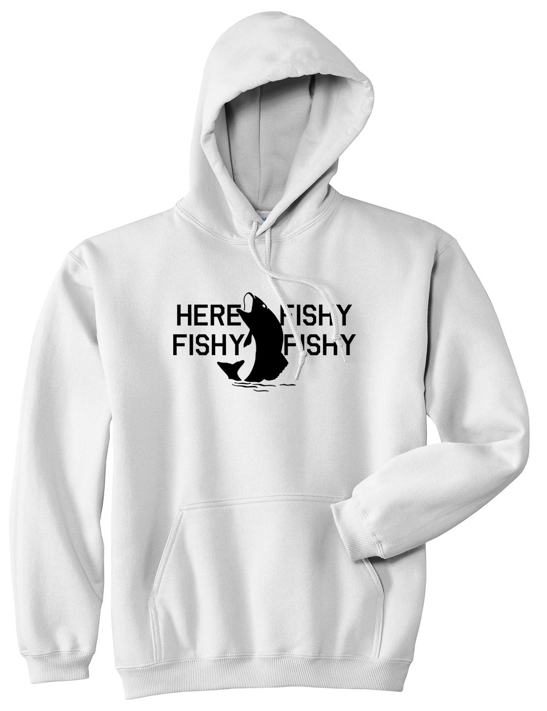 Here Fishy Fishy Fishy Fisherman Mens Pullover Hoodie White