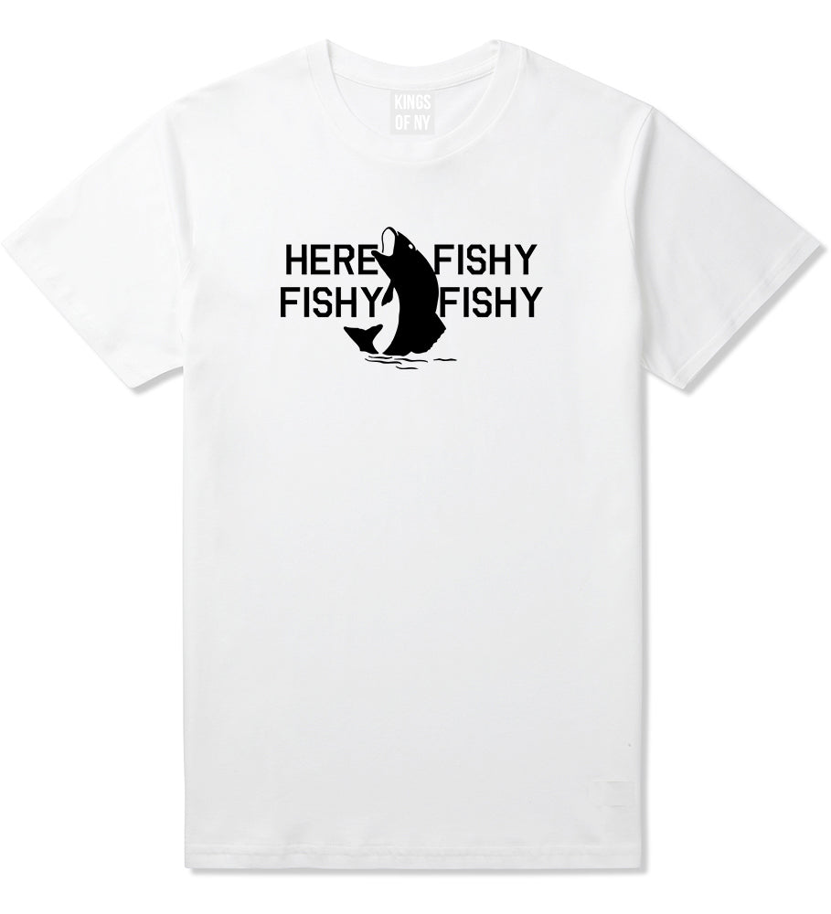 Here Fishy Fishy Fishy Fisherman Mens T Shirt White