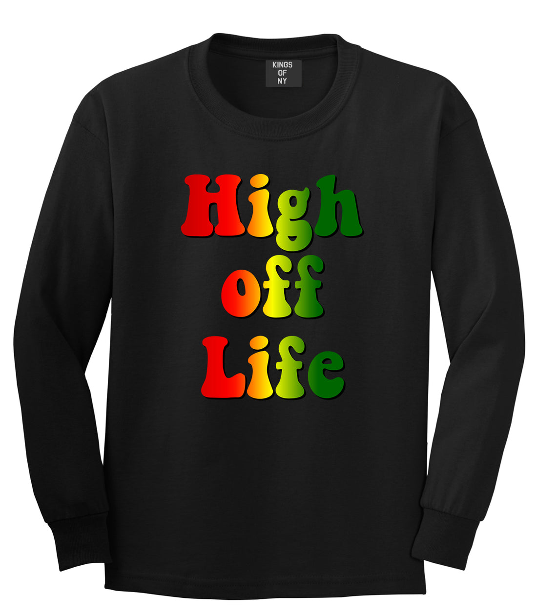 High Off Life Mens Long Sleeve T-Shirt Black by Kings Of NY