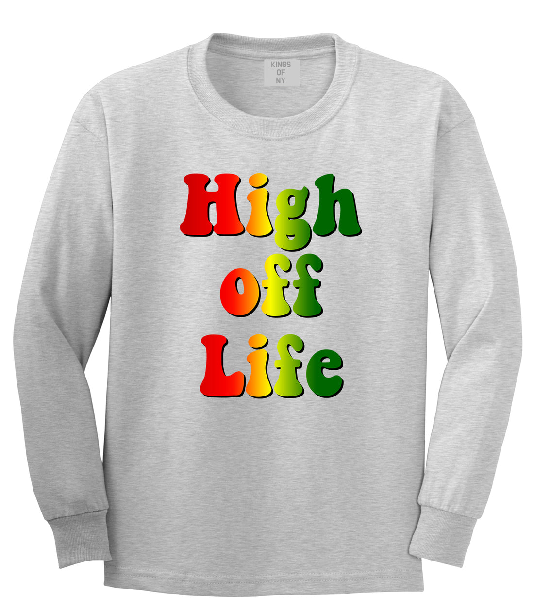 High Off Life Mens Long Sleeve T-Shirt Grey by Kings Of NY