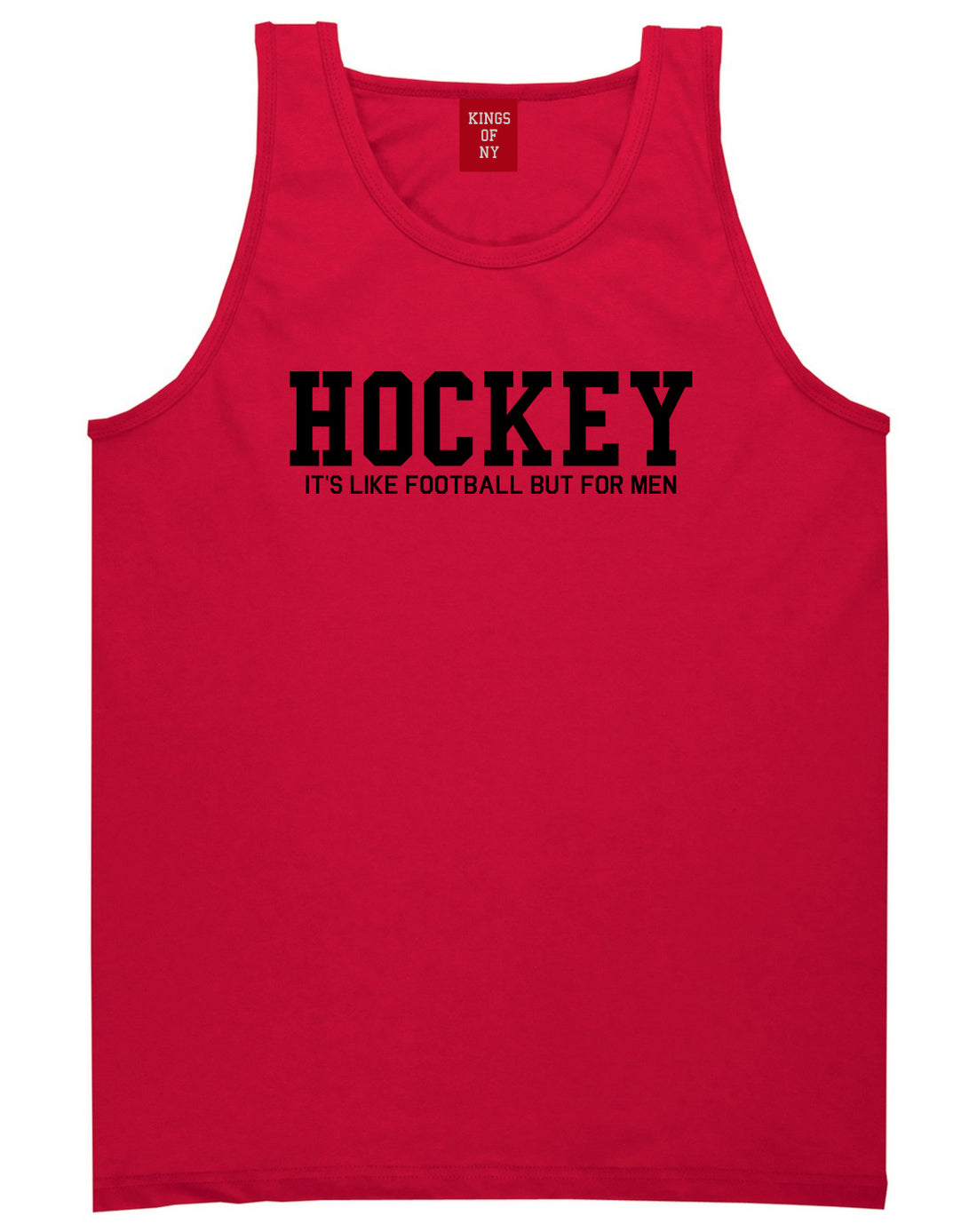 Hockey Its Like Football But For Men Funny Mens Tank Top T-Shirt Red