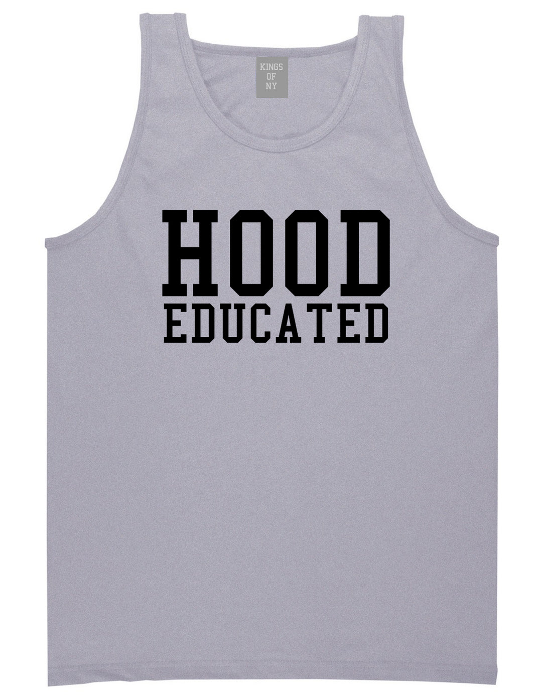 Hood Educated Funny College Mens Tank Top T-Shirt Grey
