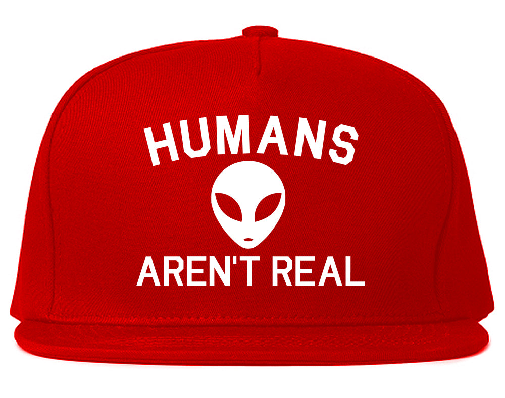 Humans Arent Real Alien Mens Snapback Hat Red