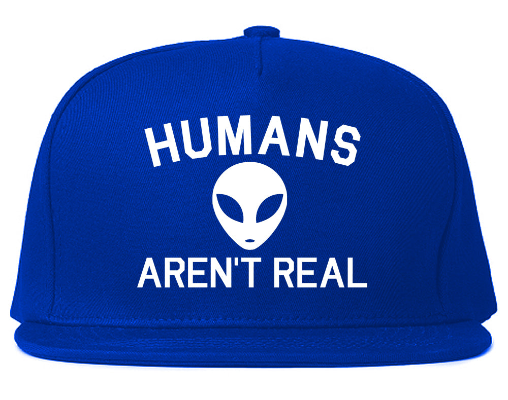 Humans Arent Real Alien Mens Snapback Hat Royal Blue
