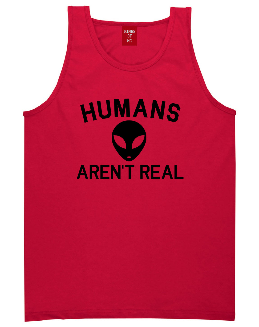 Humans Arent Real Alien Mens Tank Top T-Shirt Red