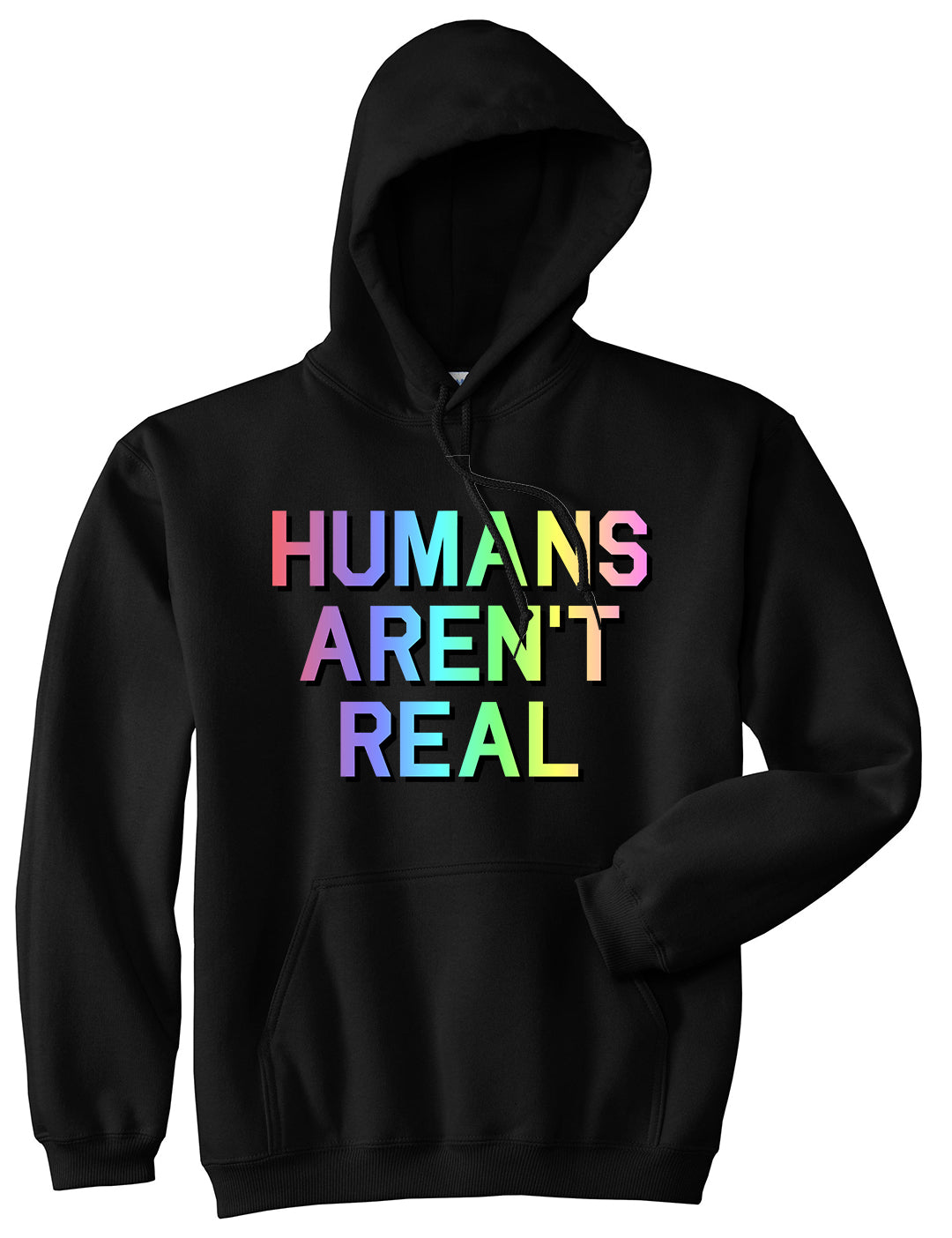 Humans Arent Real Tie Dye Hippie Rave Mens Pullover Hoodie Black