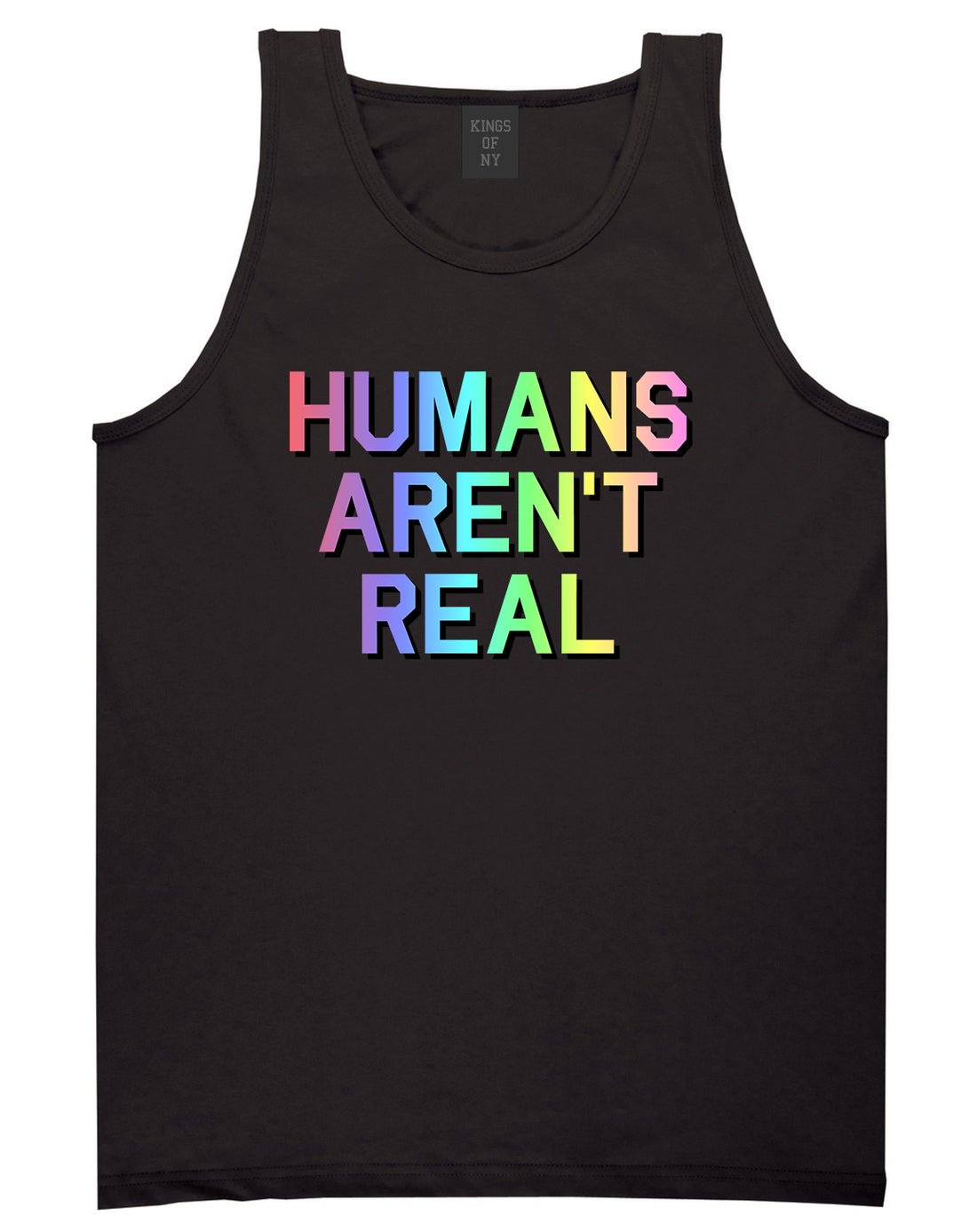 Humans Arent Real Tie Dye Hippie Rave Mens Tank Top T-Shirt Black