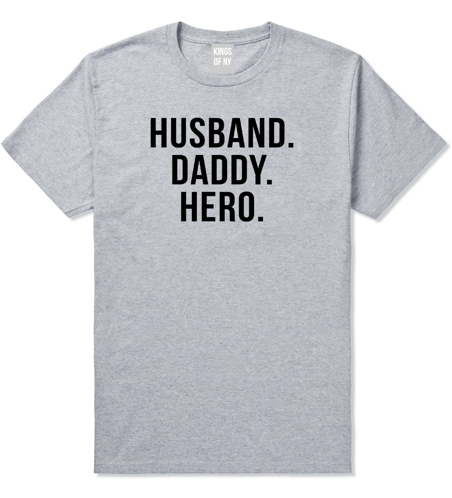Husband Dad Hero Mens T-Shirt Grey by Kings Of NY