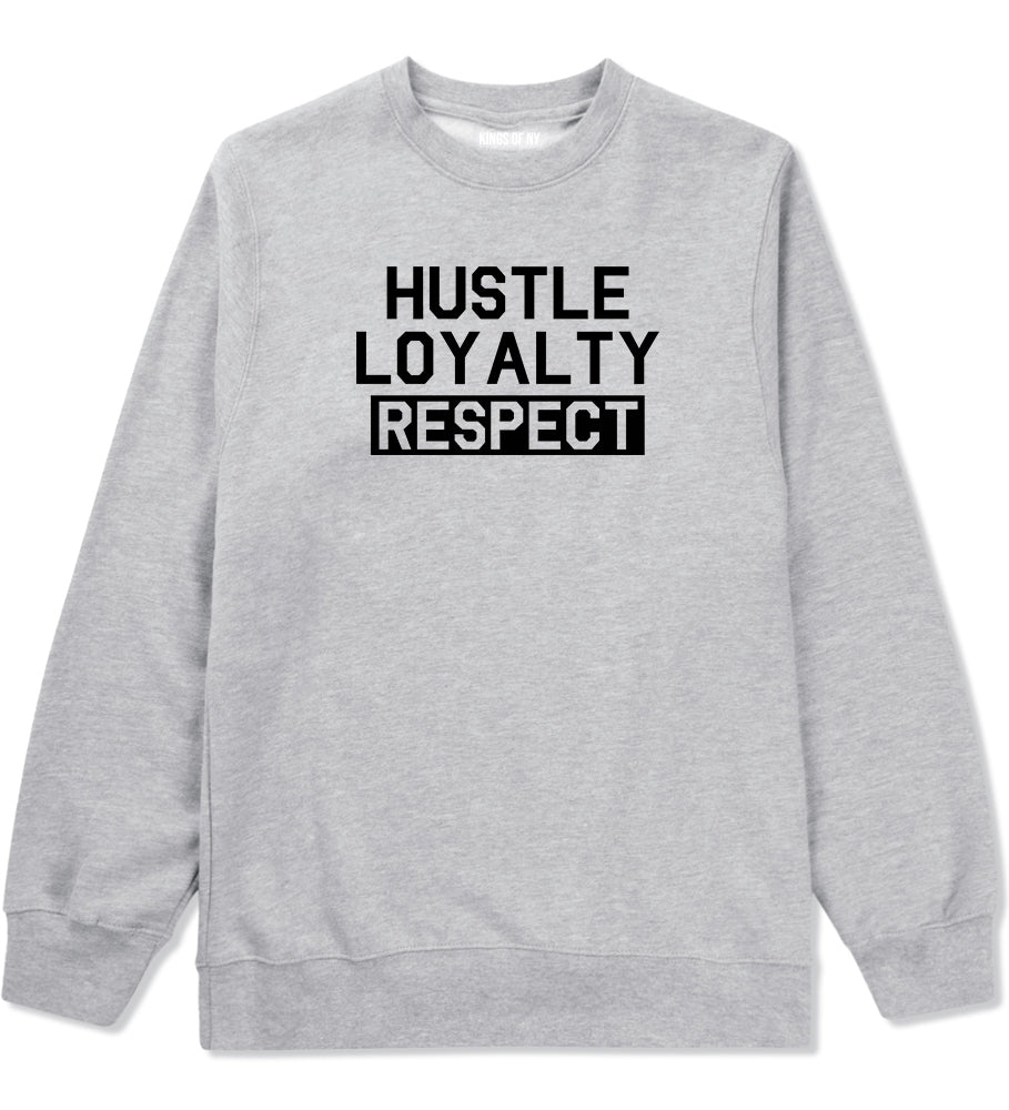 Hustle Loyalty Respect Mens Crewneck Sweatshirt Grey by Kings Of NY