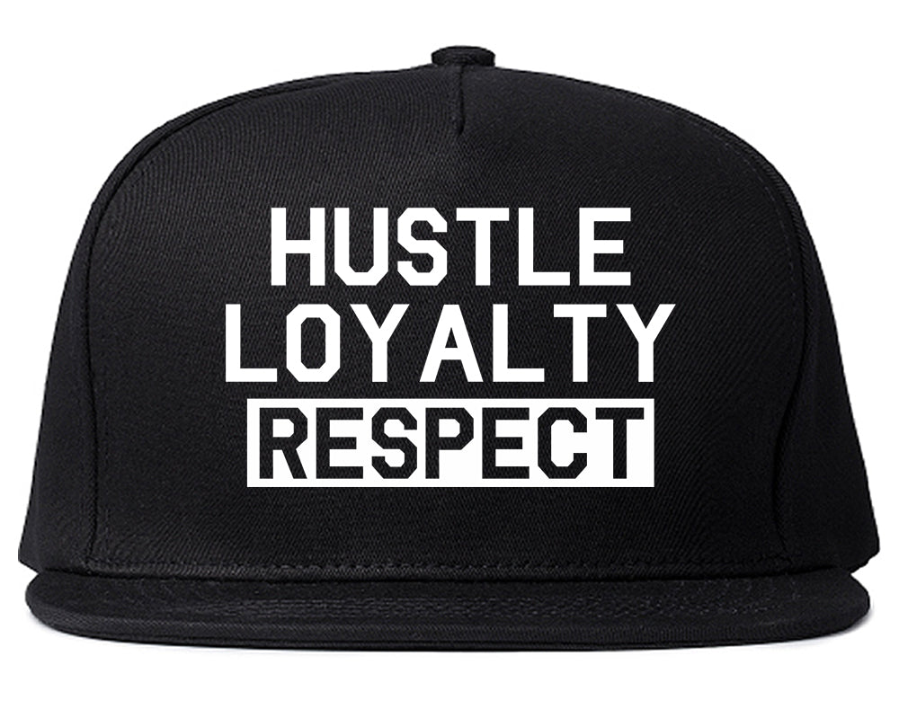 Hustle Loyalty Respect Mens Snapback Hat Black