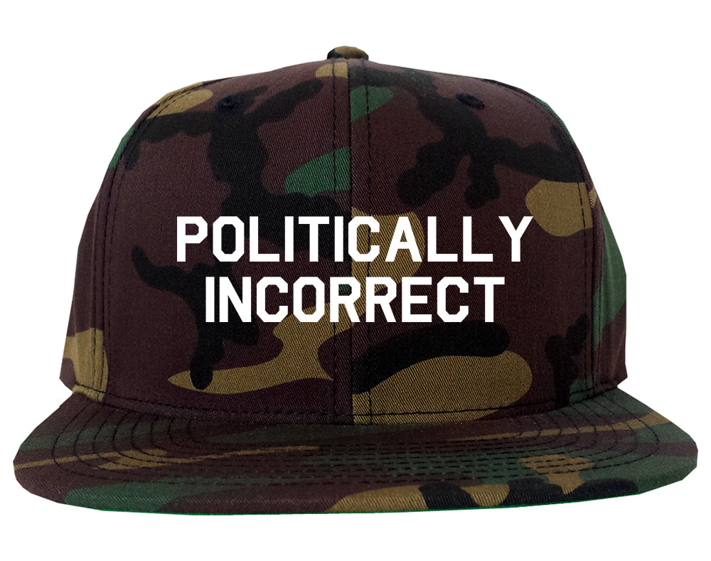 I Am Politically Incorrect American Mens Snapback Hat Green Camo