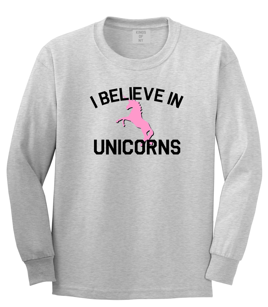 I Believe In Unicorns Mens Long Sleeve T-Shirt Grey