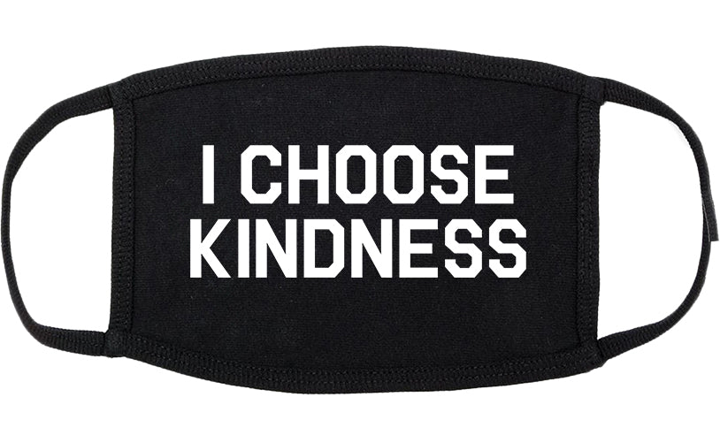 I Choose Kindness Anti Bullying Cotton Face Mask Black