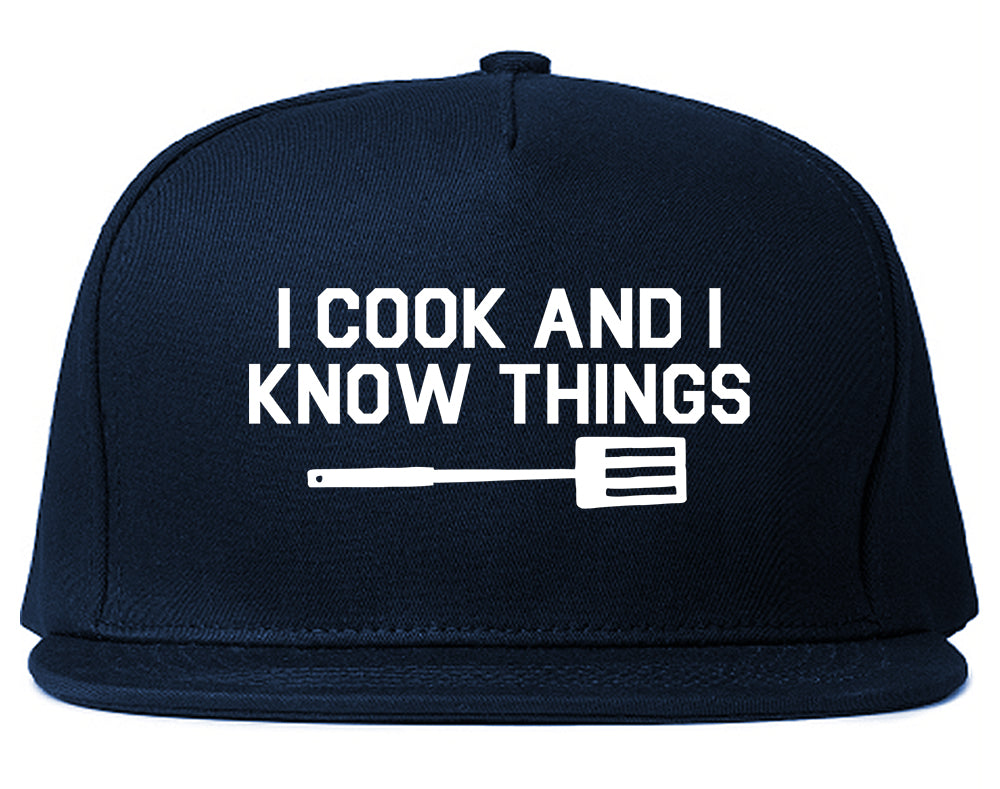 I Cook And I Know Things Chef Mens Snapback Hat Navy Blue