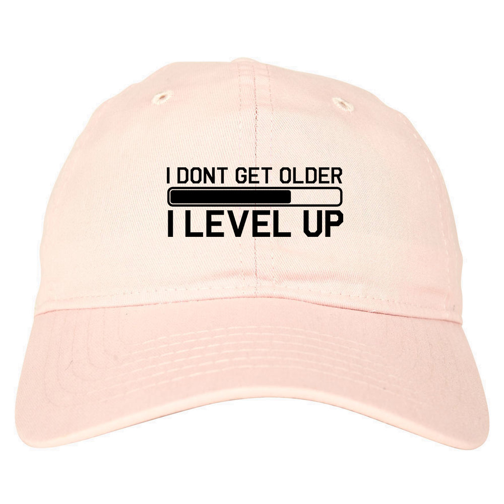 I Dont Get Older I Level Up Funny Birthday Mens Dad Hat Pink