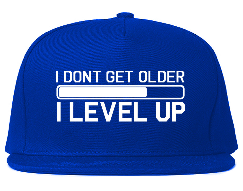 I Dont Get Older I Level Up Funny Birthday Mens Snapback Hat Royal Blue