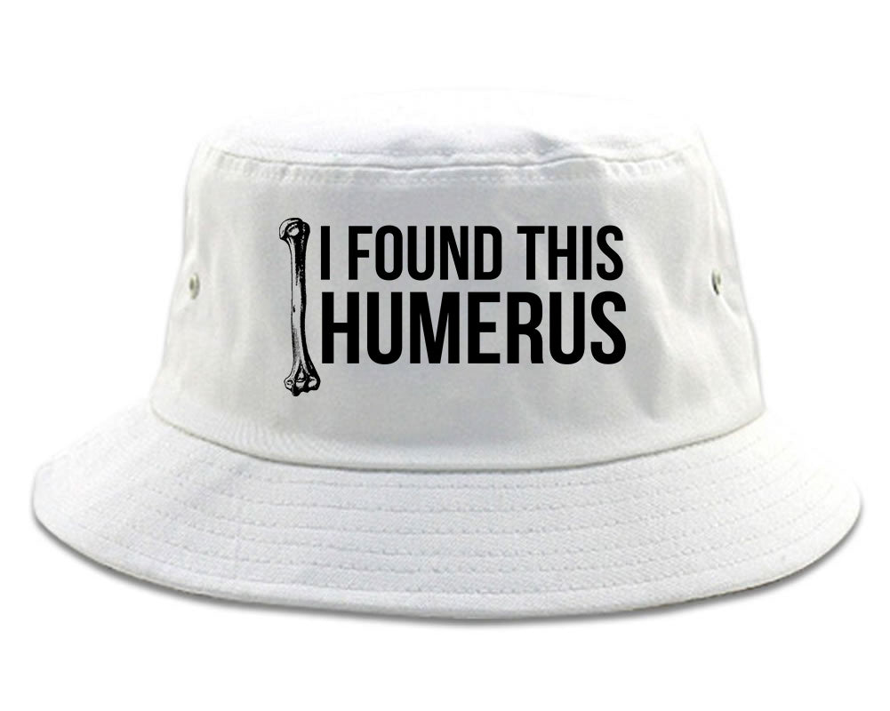 I Found This Humerus Funny Dad Joke Mens Bucket Hat White