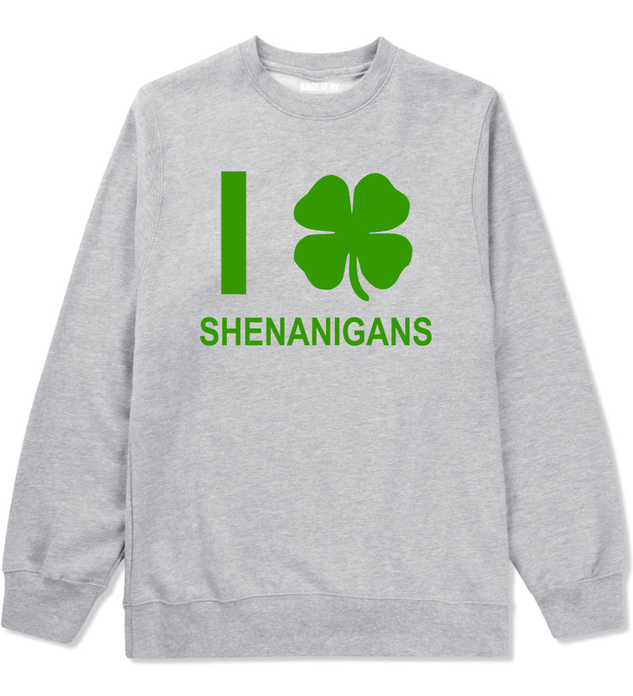 I Love Shenanigans Shamrock Mens Crewneck Sweatshirt Grey