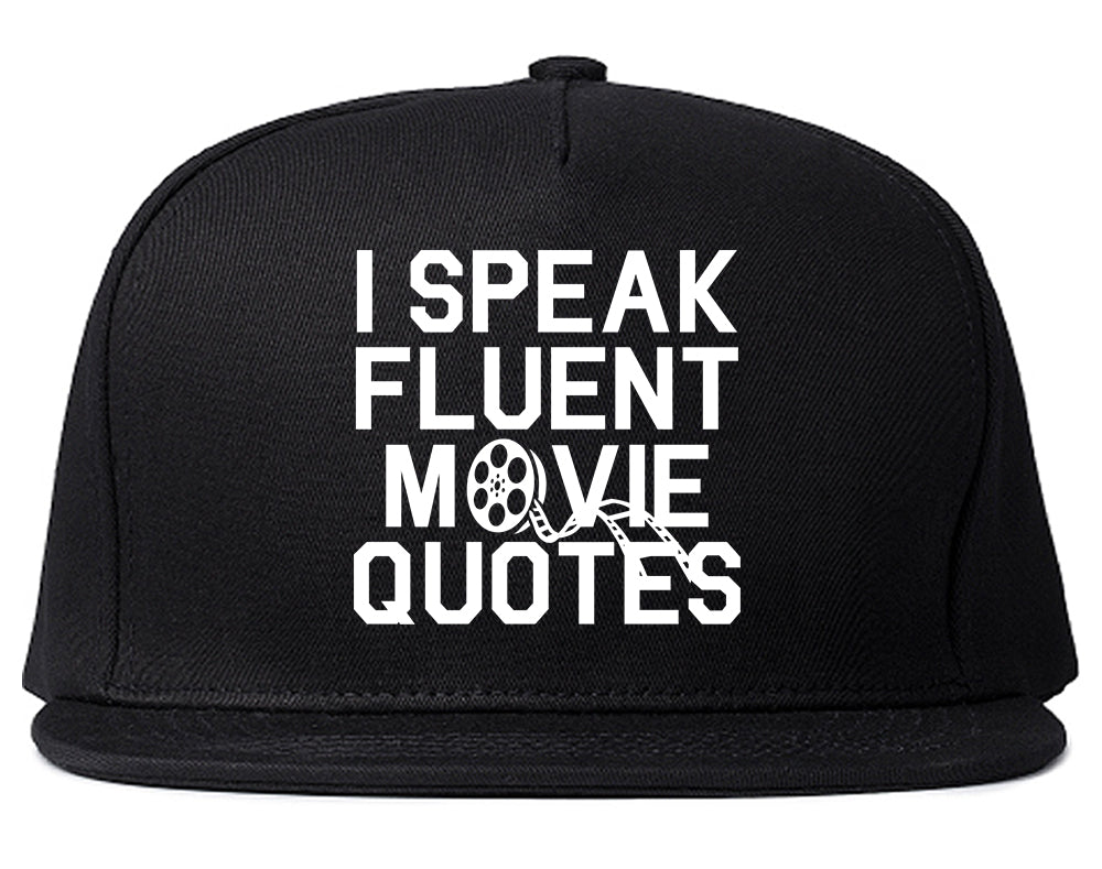 I Speak Fluent Movie Quotes Funny Nerd Mens Snapback Hat Black