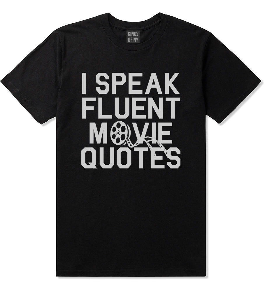 I Speak Fluent Movie Quotes Funny Nerd Mens T-Shirt Black