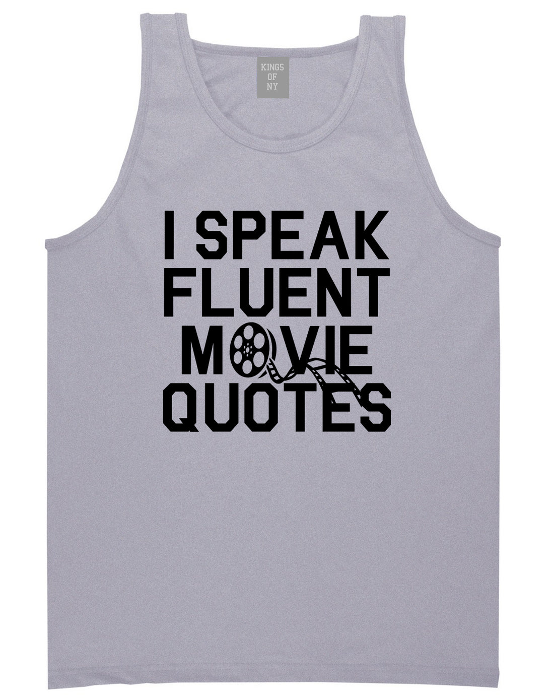 I Speak Fluent Movie Quotes Funny Nerd Mens Tank Top T-Shirt Grey