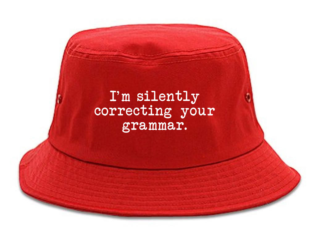 Im Silently Correcting Your Grammar Funny Mens Bucket Hat Red