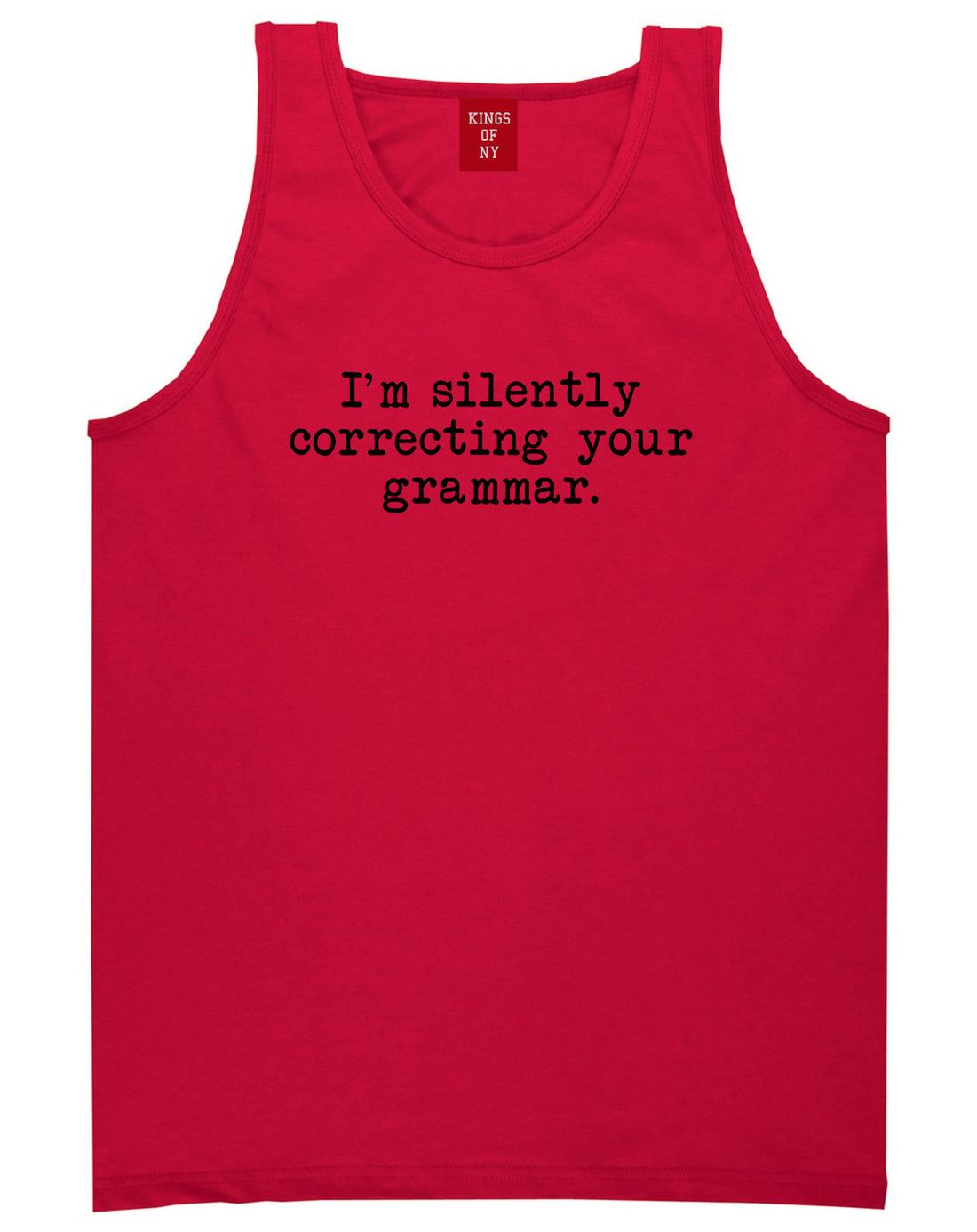 Im Silently Correcting Your Grammar Funny Mens Tank Top T-Shirt Red