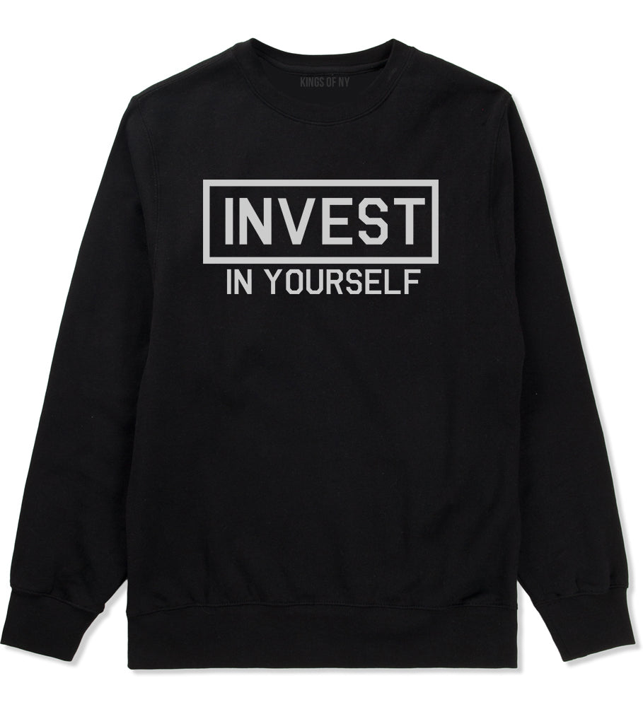 Invest In Yourself Mens Crewneck Sweatshirt Black