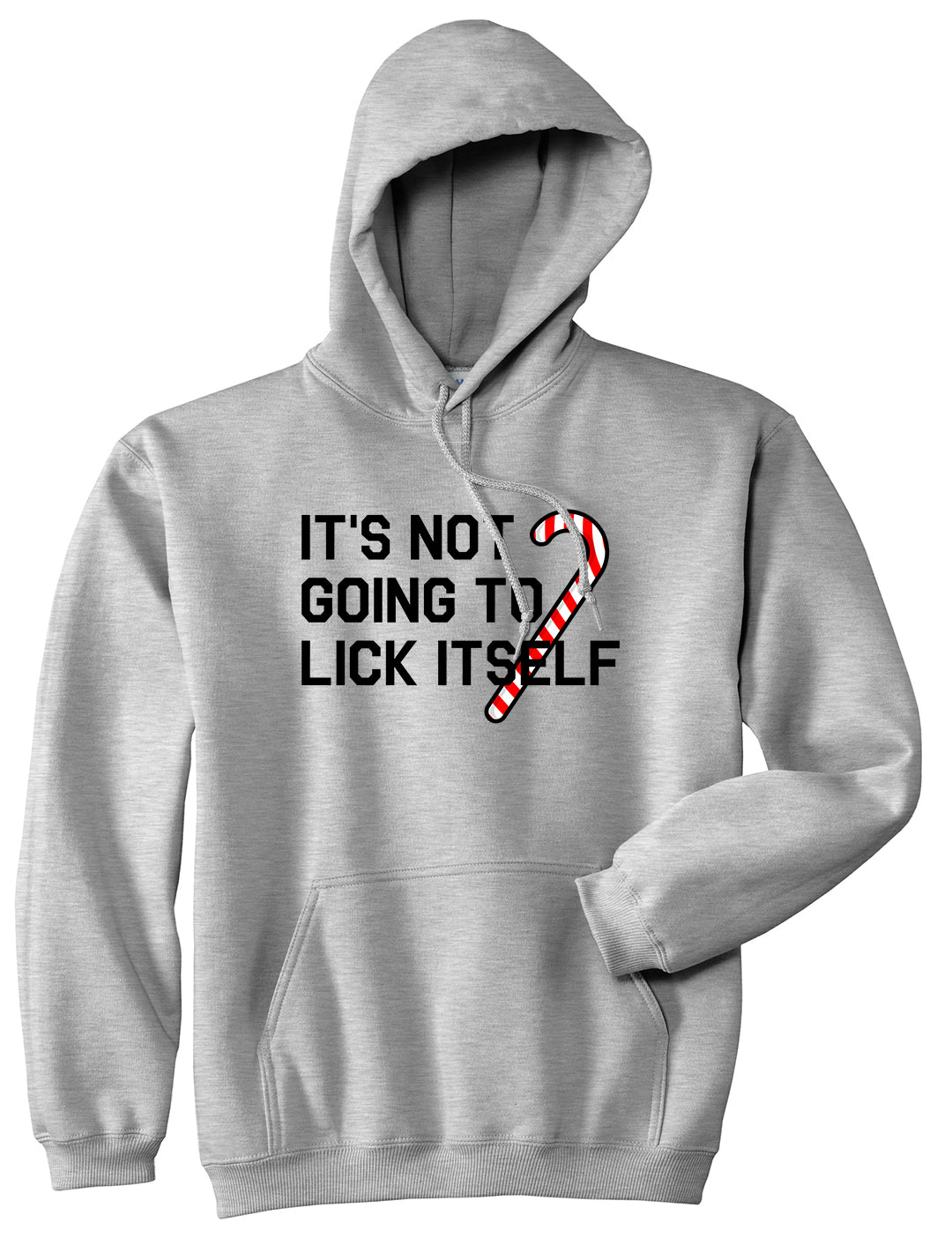 Its Not Going To Lick Itself Christmas Mens Pullover Hoodie Grey