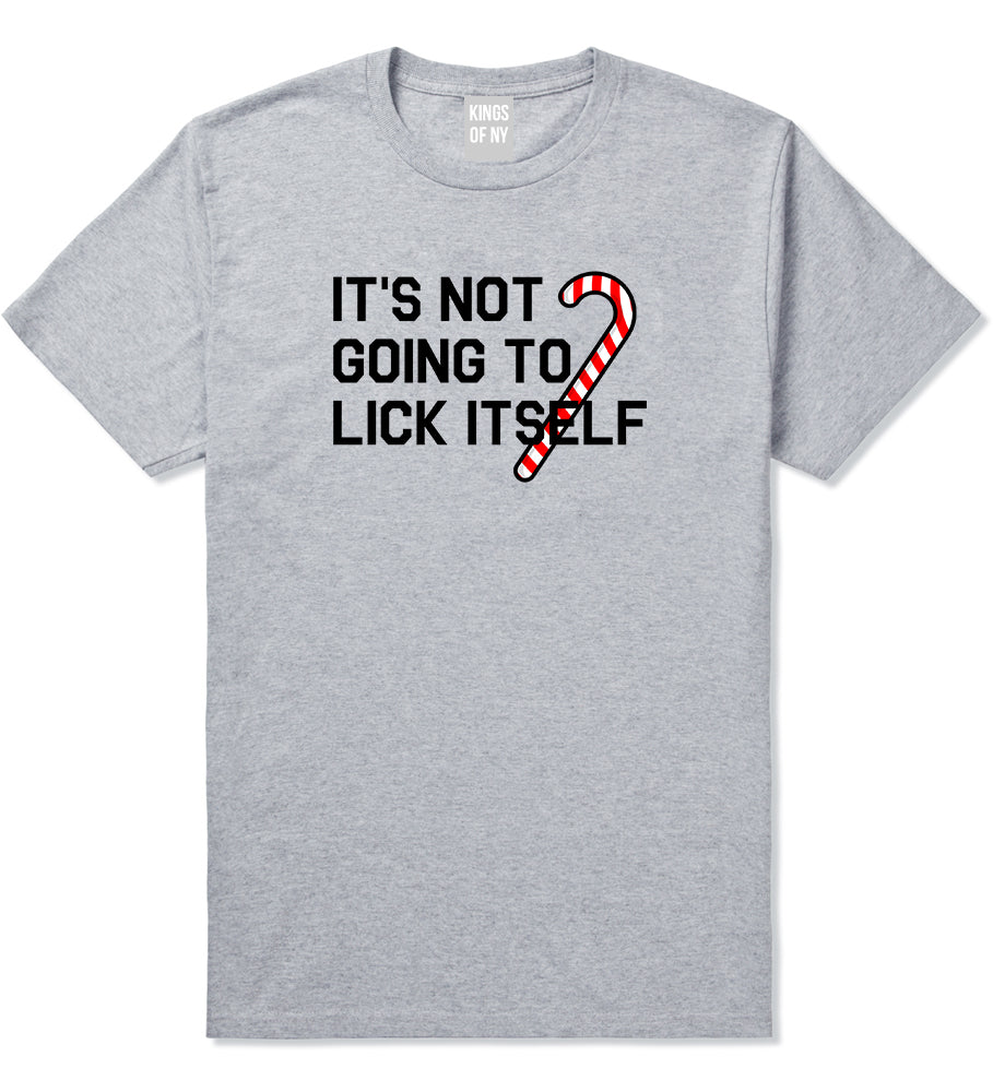 Its Not Going To Lick Itself Christmas Mens T Shirt Grey