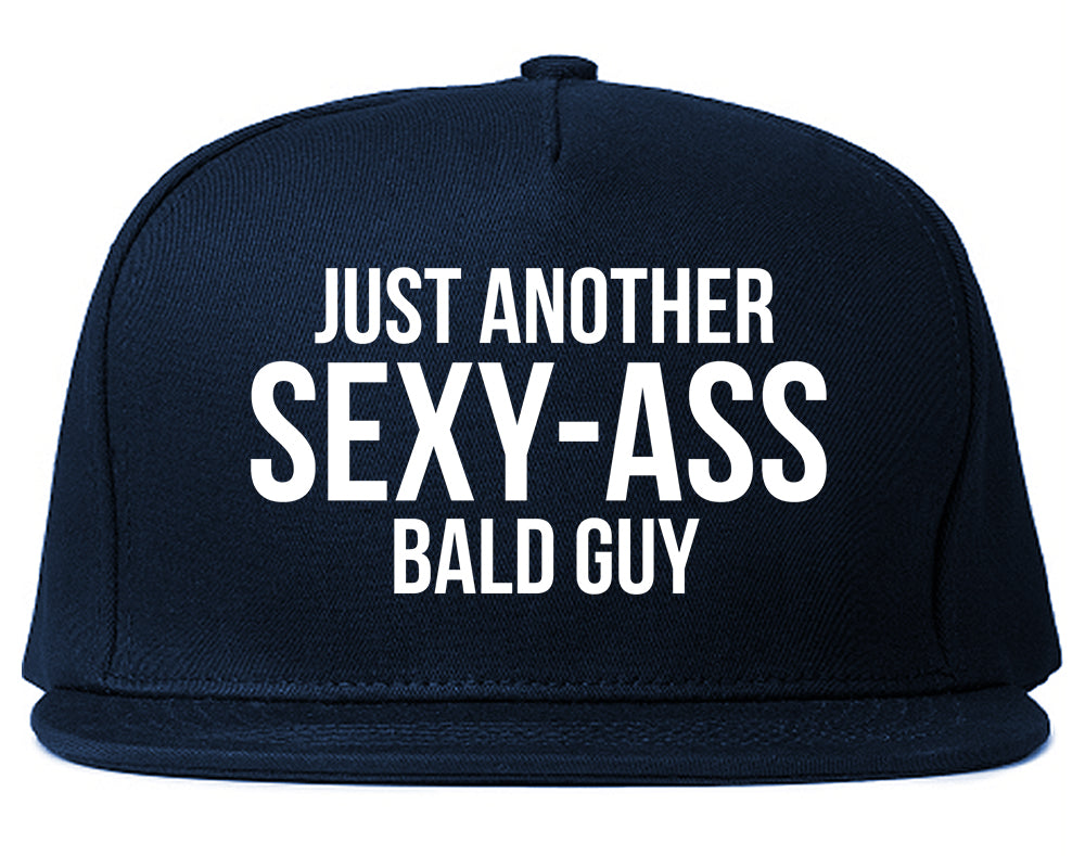 Just Another Sexy Bald Guy Funny Dad Mens Snapback Hat Navy Blue