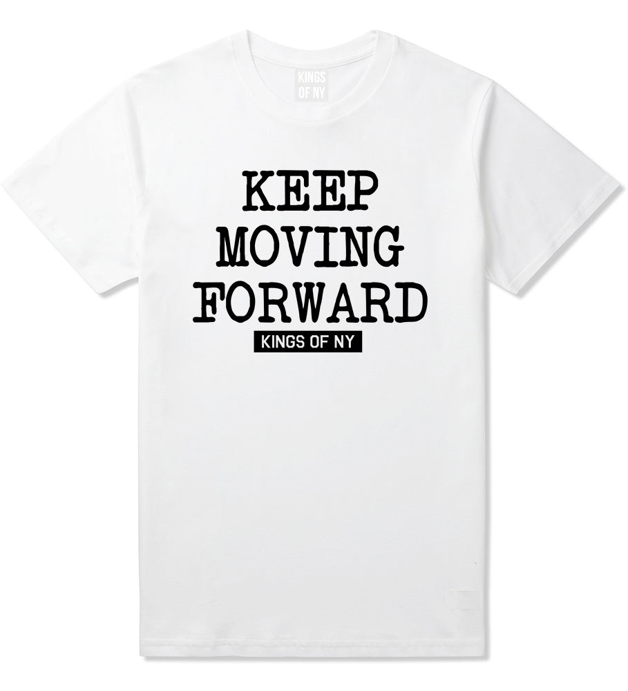 Keep Moving Forward Mens T-Shirt White
