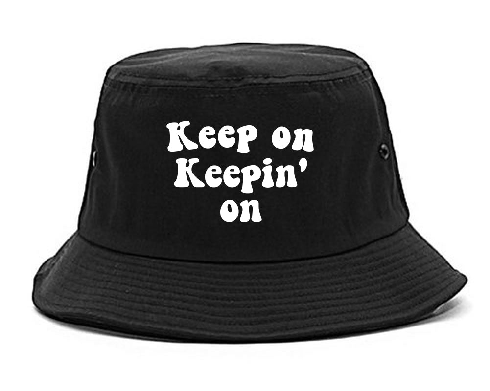 Keep On Keepin On Mens Bucket Hat Black