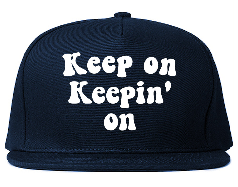Keep On Keepin On Mens Snapback Hat Navy Blue
