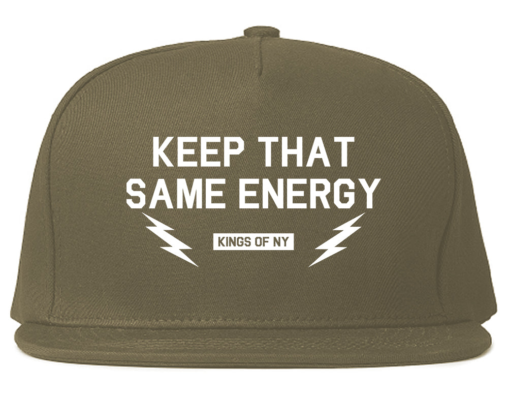 Keep That Same Energy Mens Snapback Hat Grey