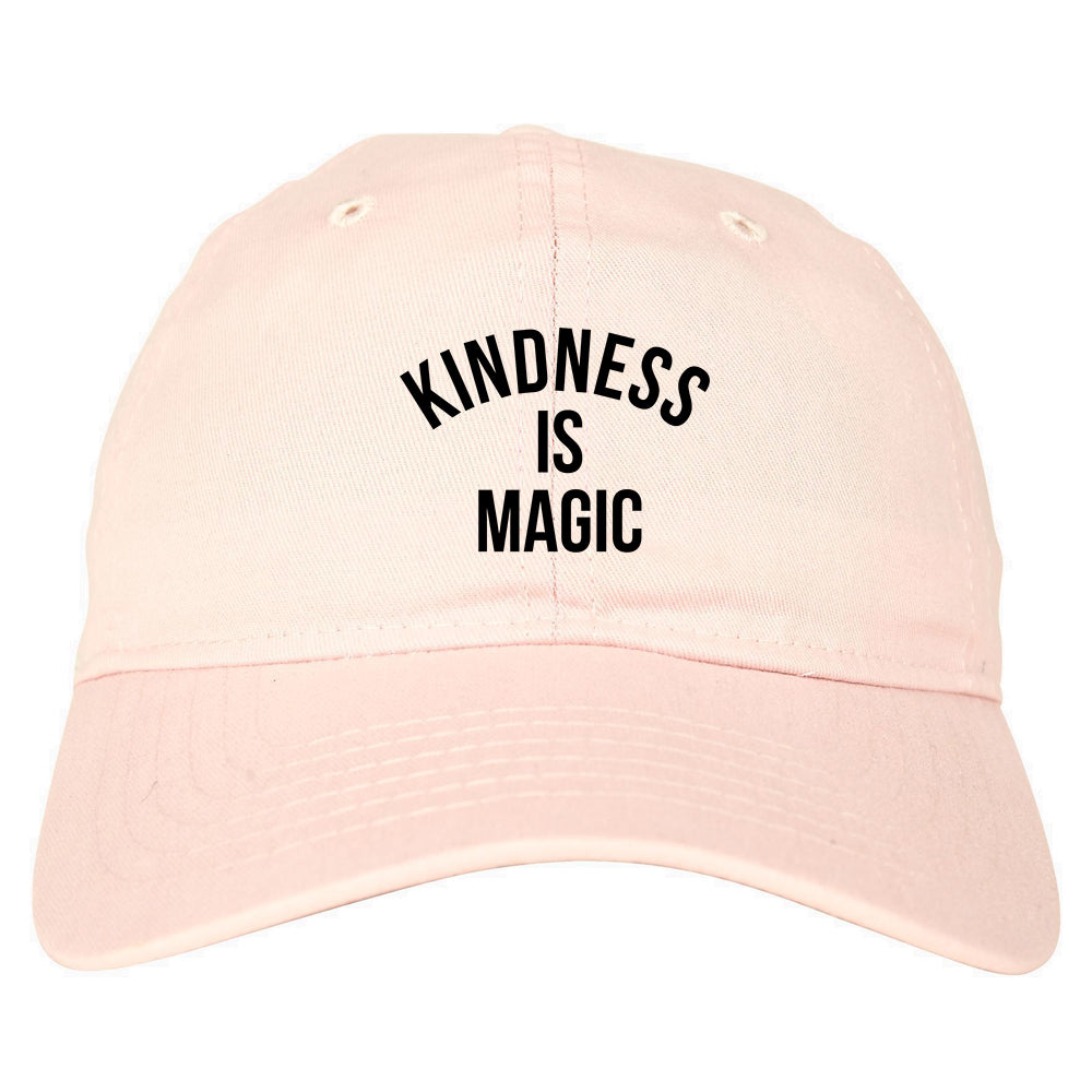 Kindess Is Magic Mens Dad Hat Baseball Cap Pink