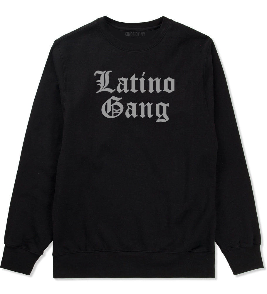 Latino Gang Mens Crewneck Sweatshirt Black by Kings Of NY