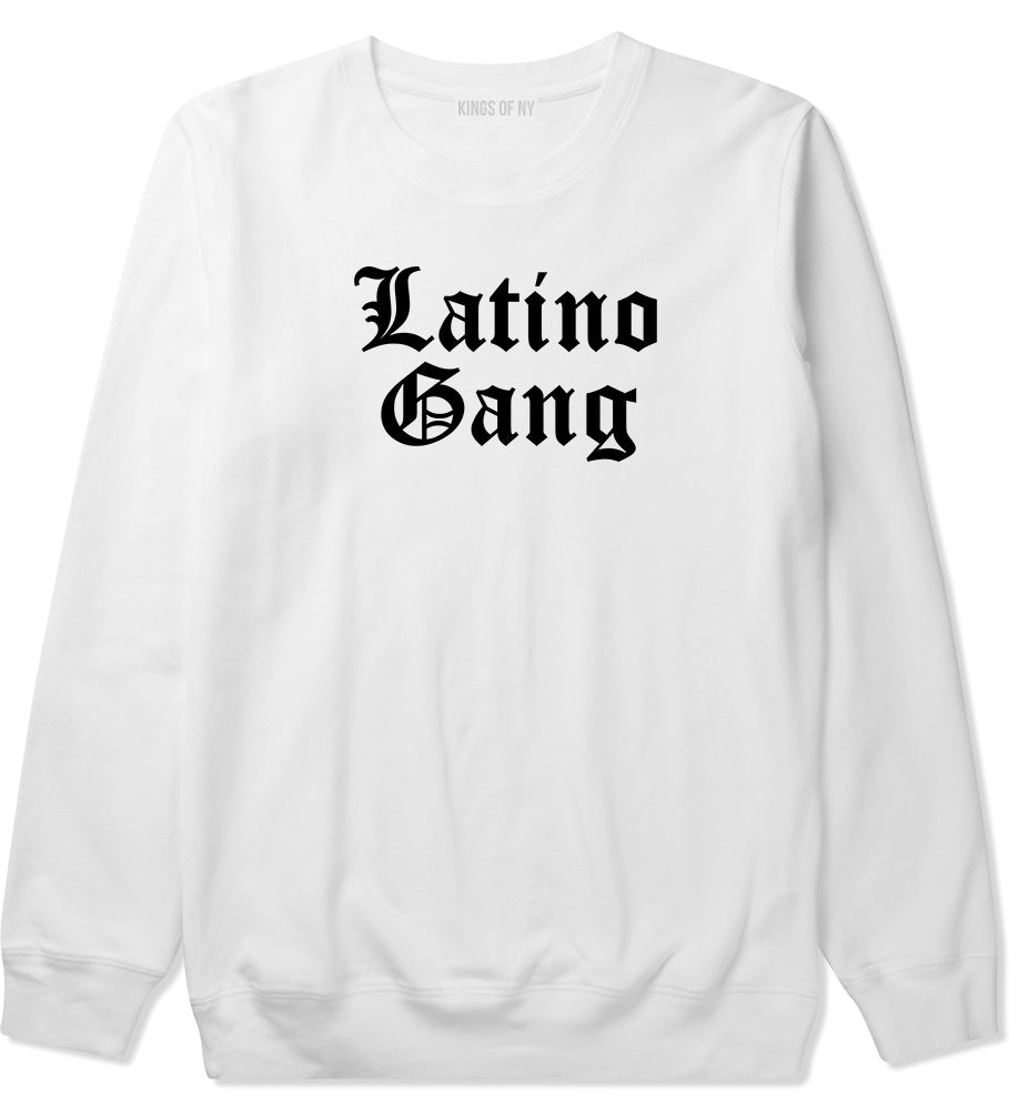 Latino Gang Mens Crewneck Sweatshirt White by Kings Of NY