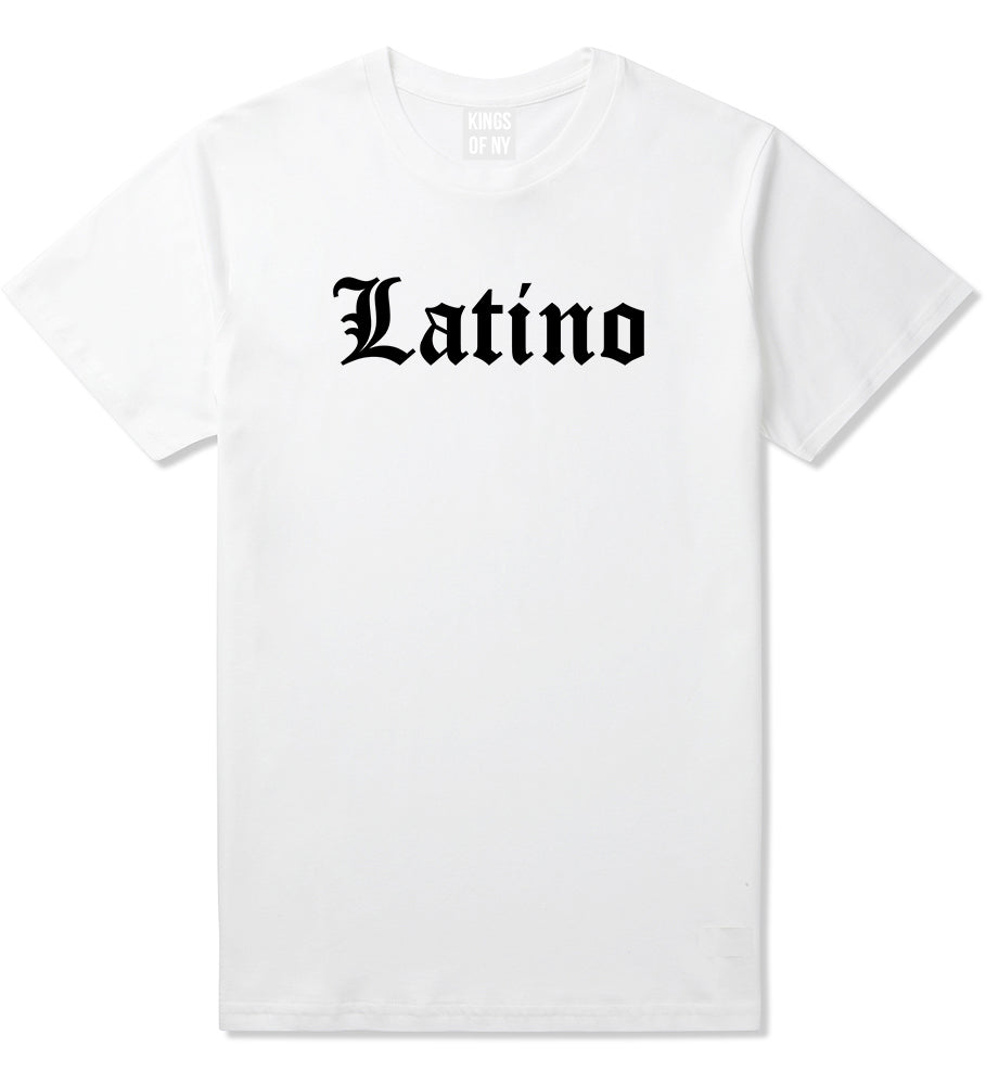 Latino Old English Spanish Mens T-Shirt White by Kings Of NY