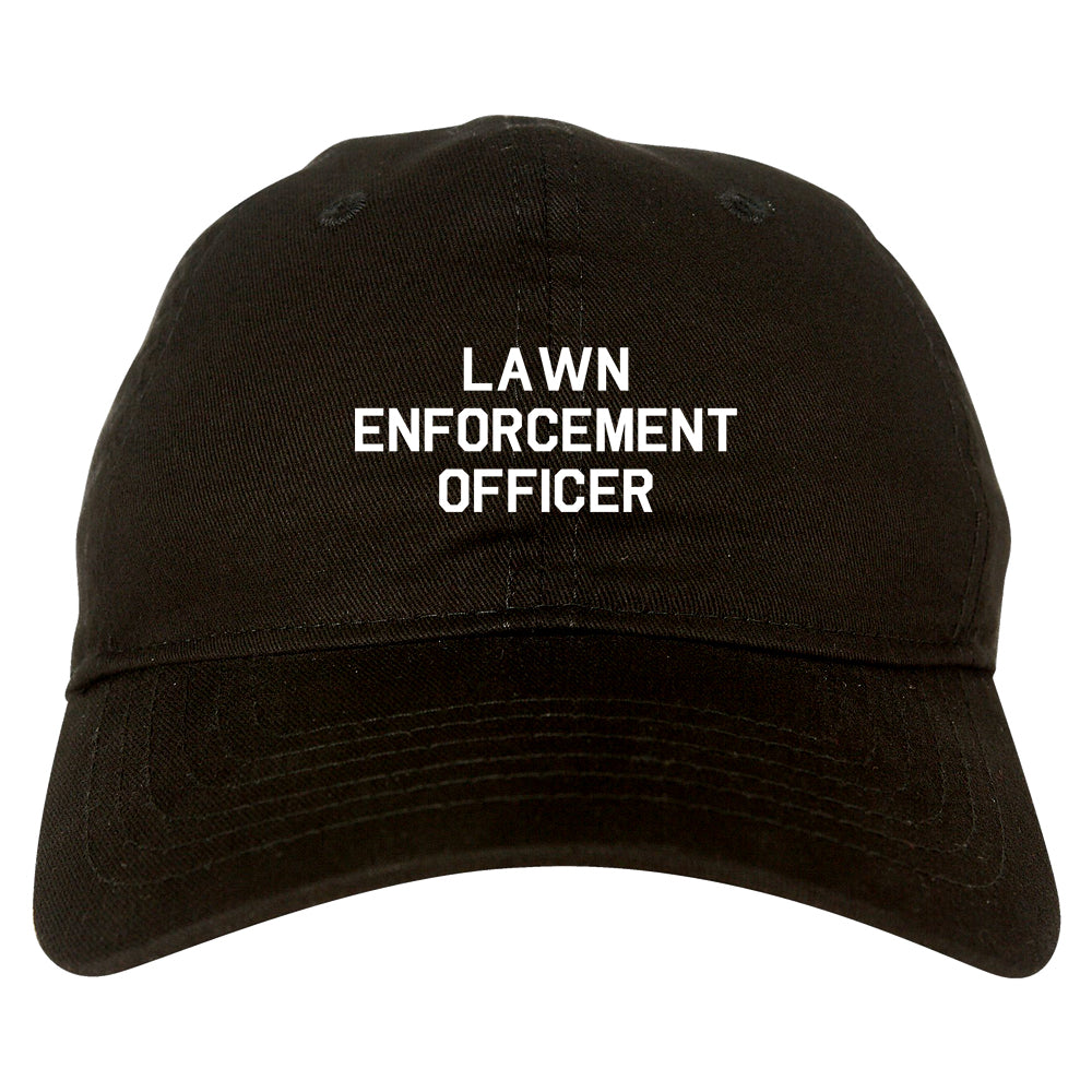 Lawn Enforcement Officer Funny Dad Grandpa Gift Mens Dad Hat Black