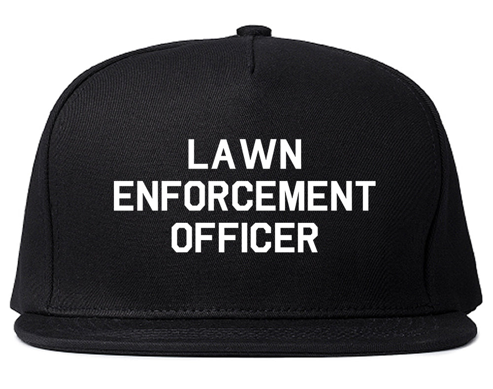 Lawn Enforcement Officer Funny Dad Grandpa Gift Mens Snapback Hat Black