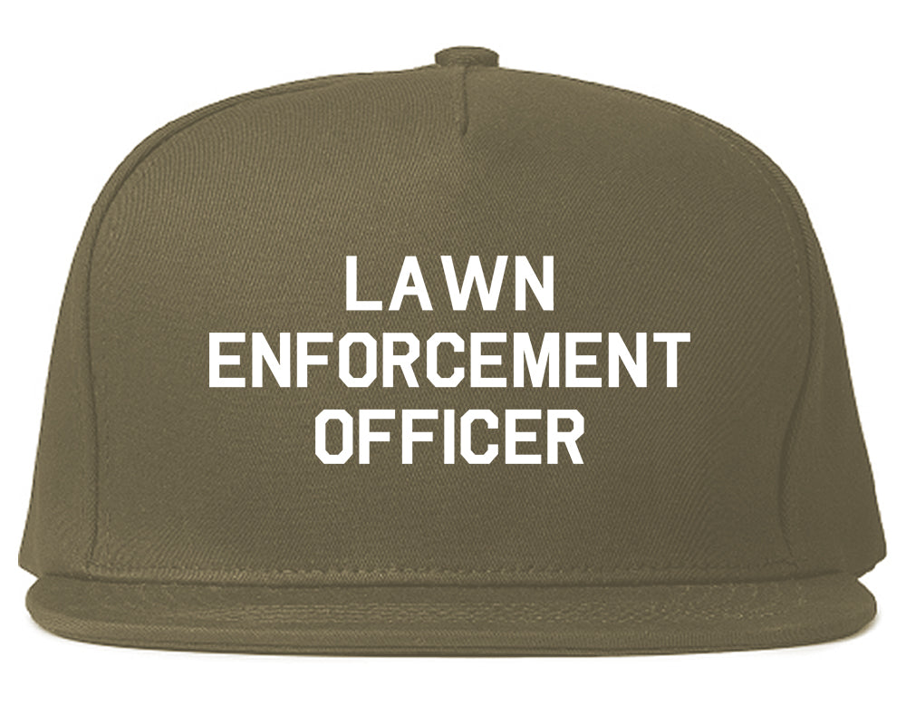 Lawn Enforcement Officer Funny Dad Grandpa Gift Mens Snapback Hat Grey