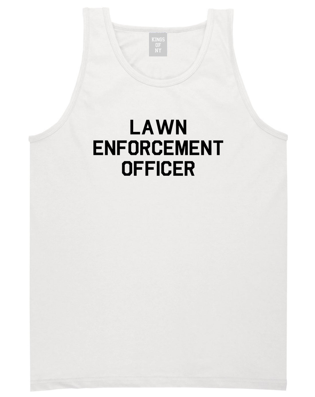 Lawn Enforcement Officer Funny Dad Grandpa Gift Mens Tank Top T-Shirt White