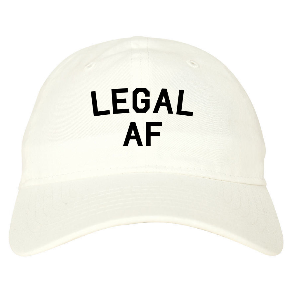 Legal AF 21st Birthday Mens Dad Hat Baseball Cap White
