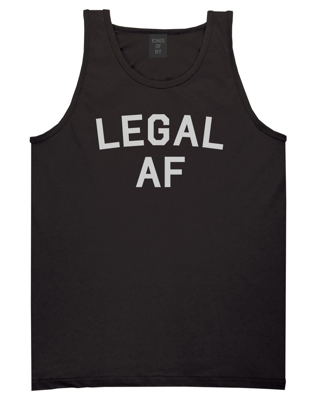 Legal AF 21st Birthday Mens Tank Top Shirt Black by Kings Of NY