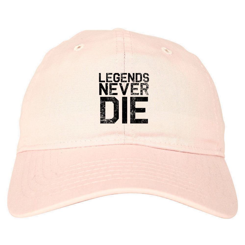 Legends Never Die Vintage Mens Dad Hat Pink