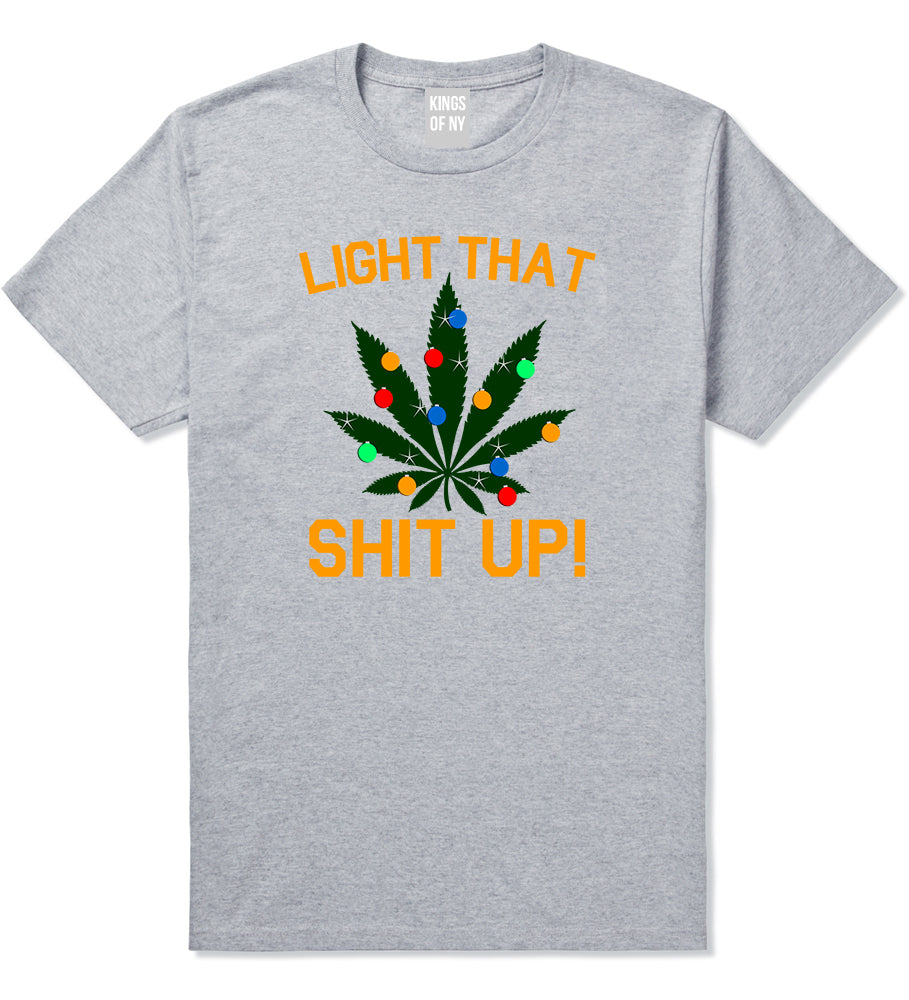 Light That Shit Up Weed Christmas Tree Grey Mens T-Shirt
