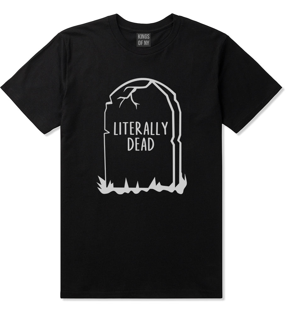Literally Dead Halloween Mens T Shirt Black