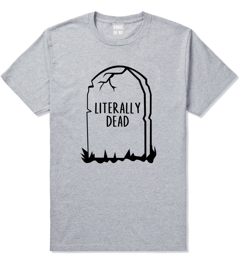 Literally Dead Halloween Mens T Shirt Grey