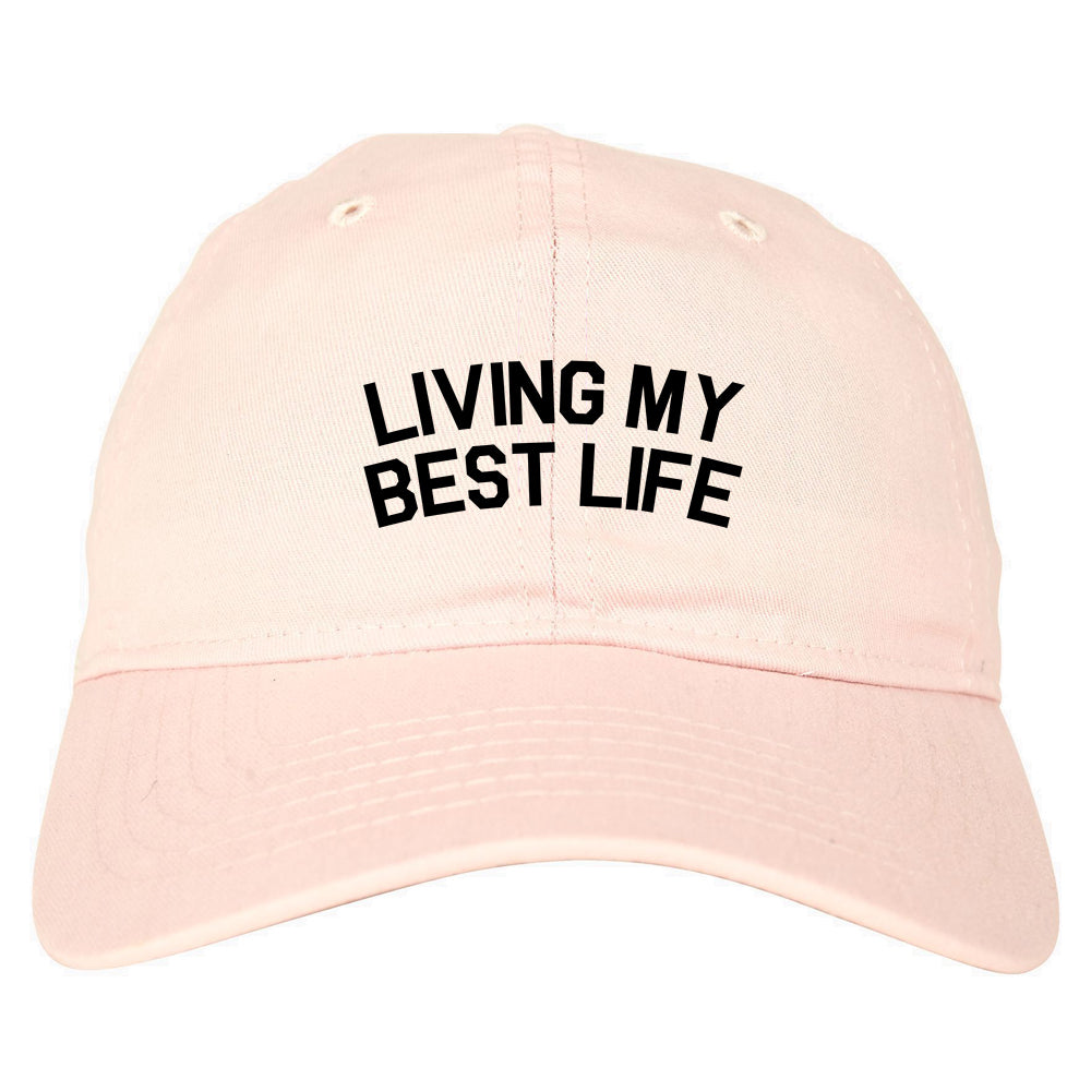 Living My Best Life Mens Dad Hat Baseball Cap Pink